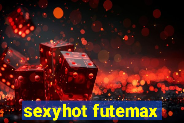 sexyhot futemax